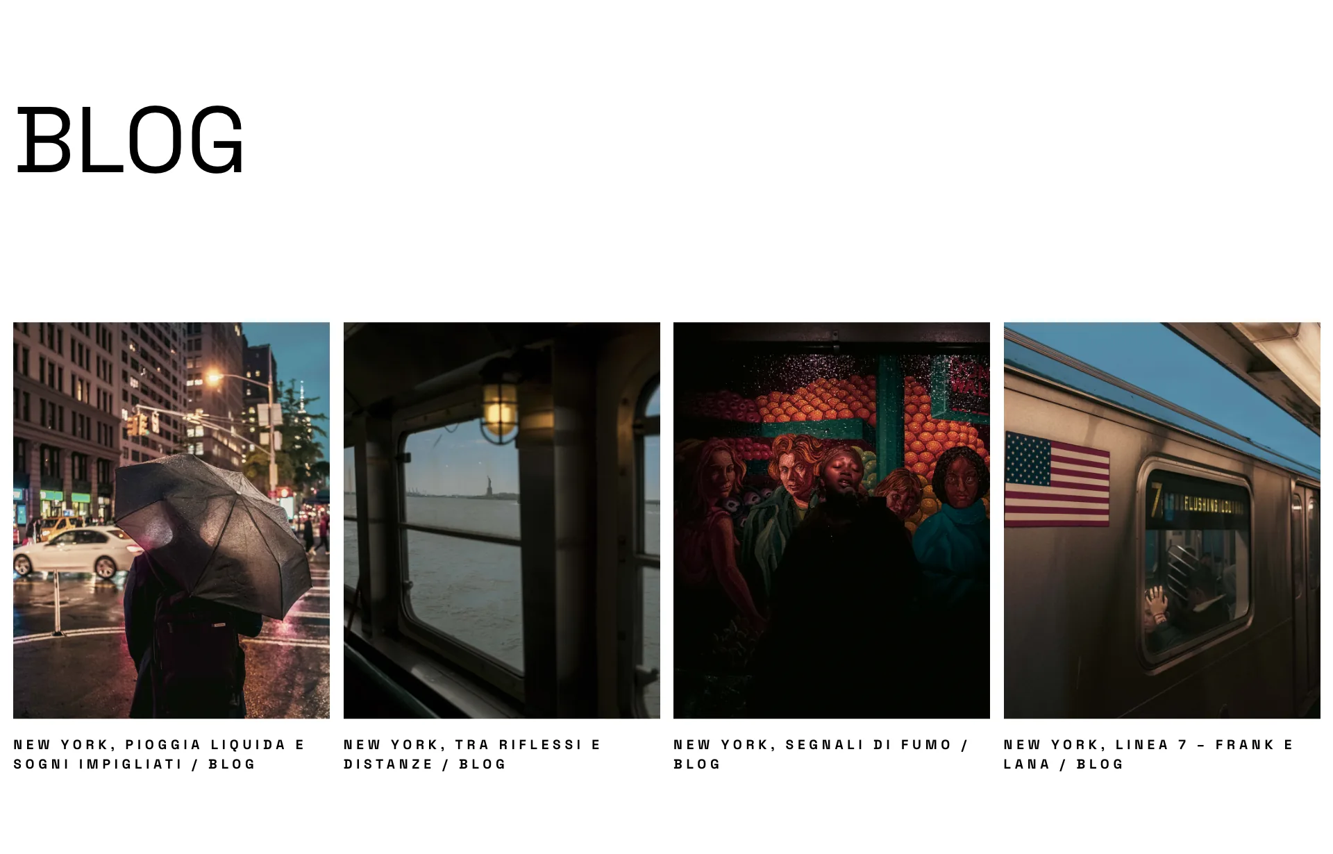 L'indice del blog: il titolo BLOG in grande e sotto quattro fotografie a colori di New York in fila, ciascuna con il proprio titolo in maiuscolo spaziato.