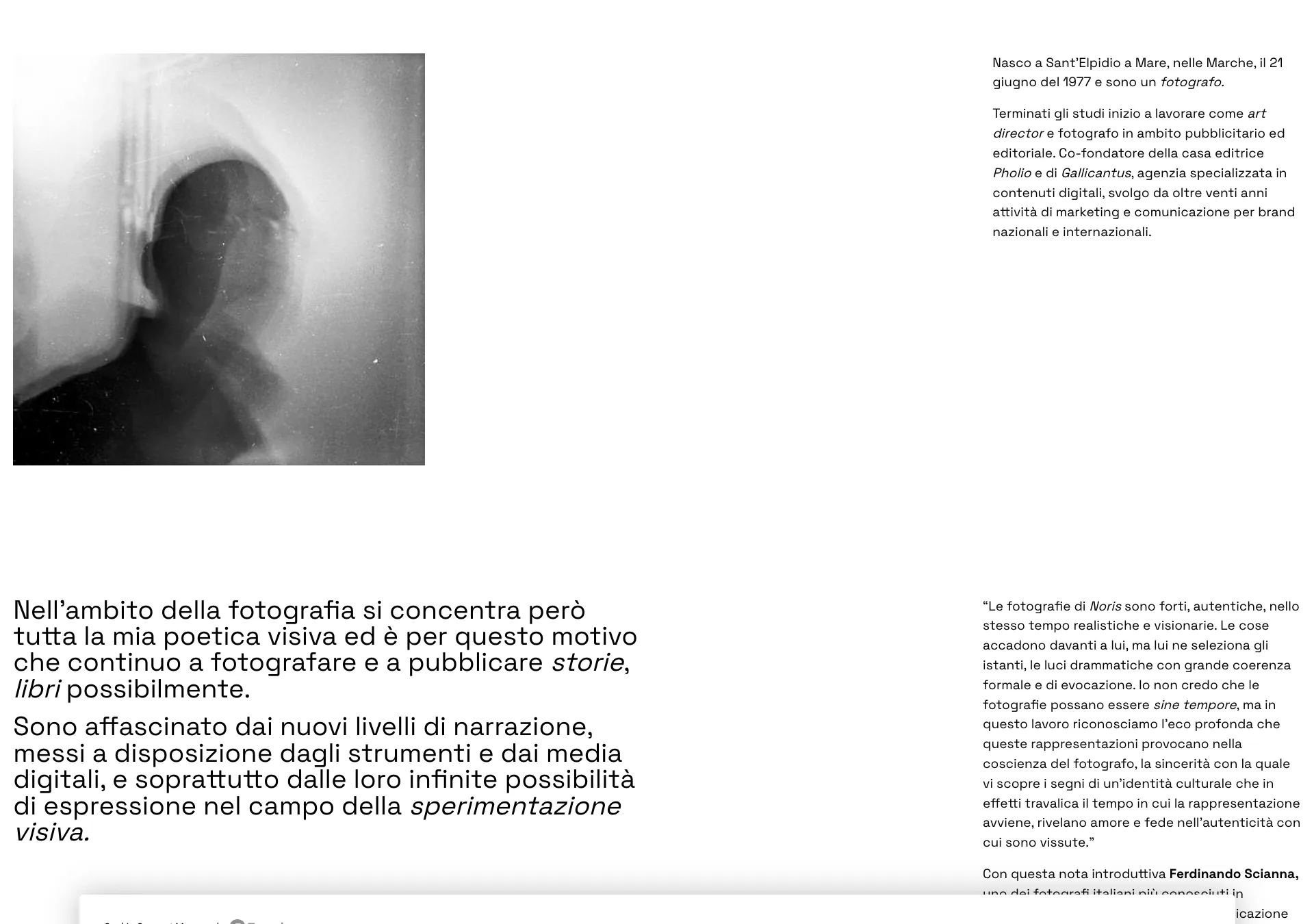La pagina About: a sinistra un ritratto sfocato in bianco e nero, a destra la biografia in corpo piccolo, e sotto due colonne — a sinistra la dichiarazione dell'autore in corpo grande, a destra una nota introduttiva di Ferdinando Scianna.