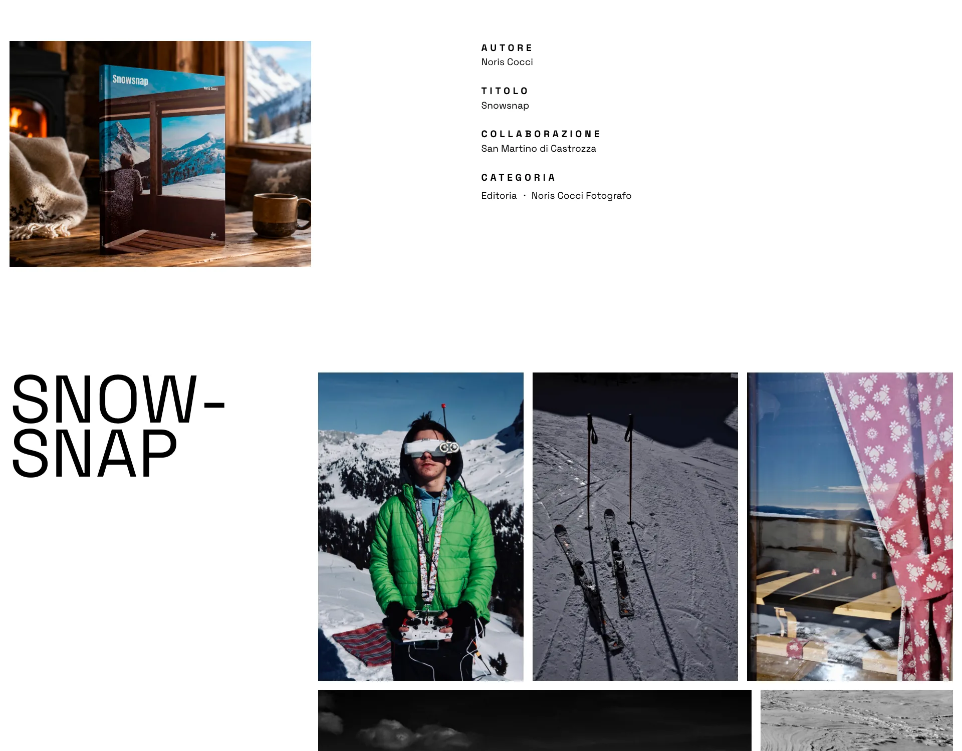 La scheda del libro Snowsnap: in alto la copertina fotografata davanti a una stufa accesa e la colonnina dei dati — autore, titolo, collaborazione, categoria — sotto il titolo spezzato su due righe e tre fotografie della montagna.