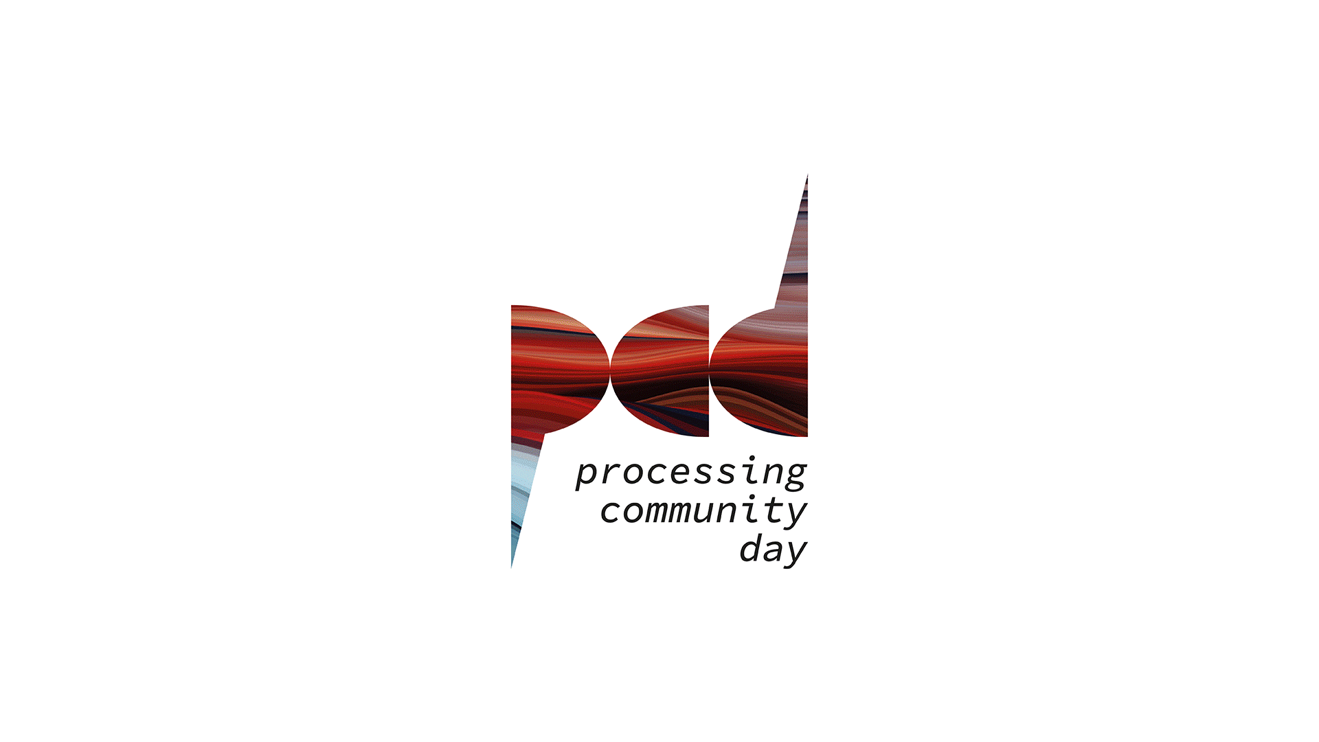 Il marchio pcd su fondo bianco, con le tre lettere ritagliate riempite da una texture a strisce rosse e azzurre in movimento, e sotto la scritta processing community day in carattere monospaziato.