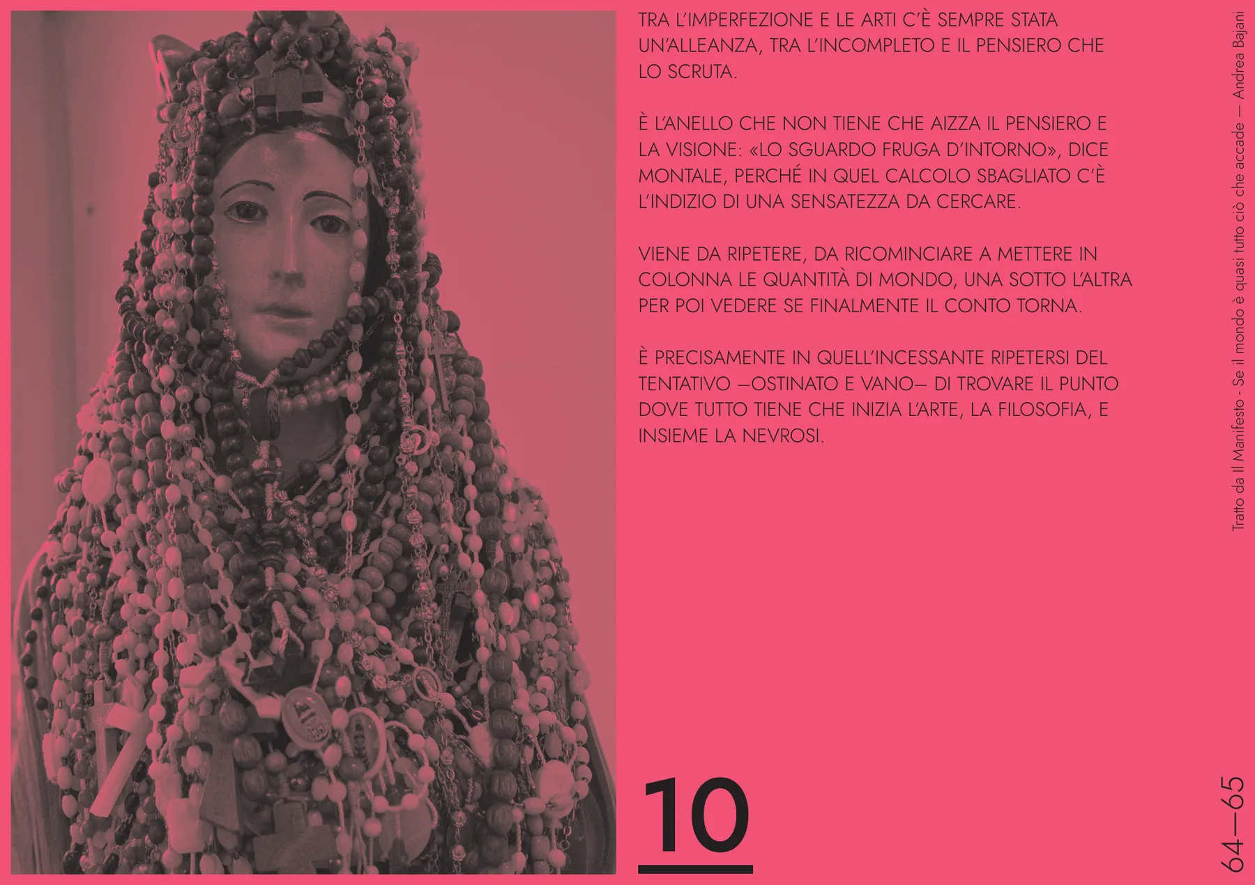 Doppia pagina 64—65: a sinistra, in duotone rosa, una statua di Madonna coperta di collane di rosari; a destra un brano in maiuscolo sull'imperfezione e lo sguardo, col numero 10 sottolineato.